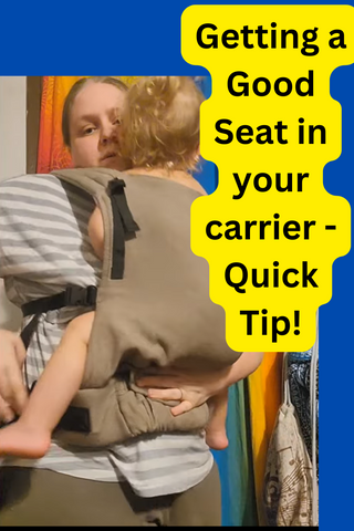 A mother adjusts her child's position in soft structured baby backpack carrier the LennyLight in design Peanut Butter, available at Mama & Roo's. Text reads, "Getting a Good Seat in your carrier - Quick Tip!"