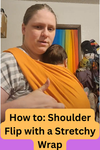 Mama & Roo's educator Amanda wearing her newborn nephew in a stretchy wrap, explaining how to do the shoulder flip carry. Text reads, "How to: Shoulder Flip with a Stretchy Wrap"