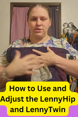 Mama & Roo's babywearing educator Amanda demonstrates the LennyHip carrier available at Mama-roo.com. Text reads, "How to Use and Adjust the LennyHip and LennyTwin"