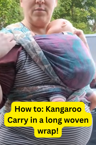 How to Do a Newborn Kangaroo Carry with a Long Woven Wrap TUTORIAL
